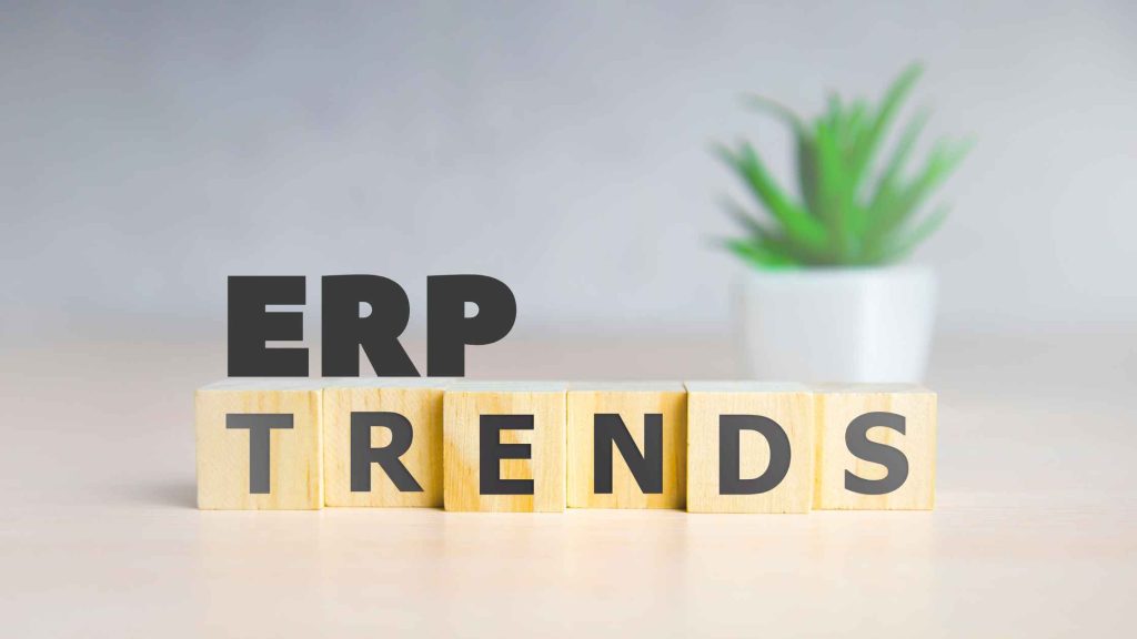 ERP Trends